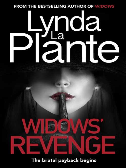 Title details for Widows' Revenge by Lynda La Plante - Available